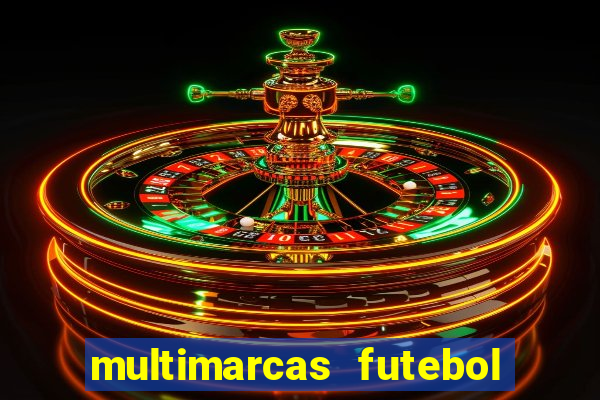 multimarcas futebol ao vivo